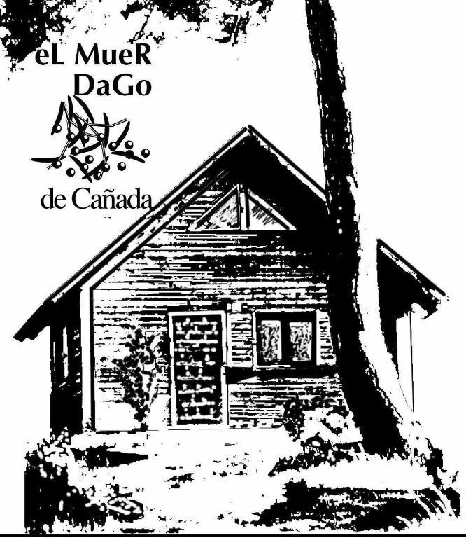 Гостевой дом El Muerdago De Canada Каньяда-дель-Ойо Экстерьер фото